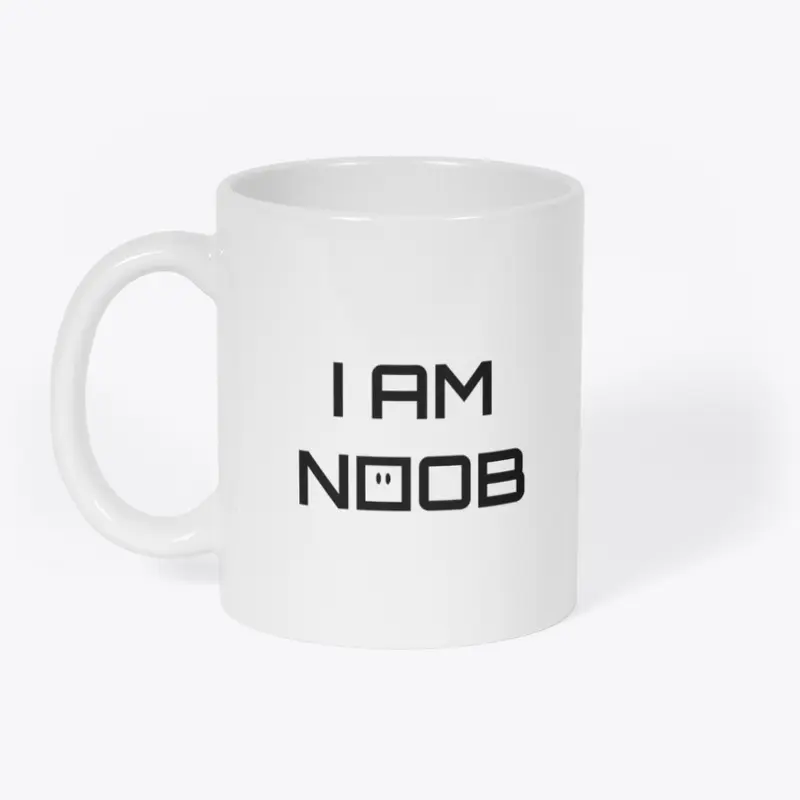 I Am Noob